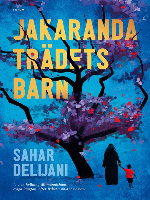 Title details for Jakarandaträdets barn by Sahar Delijani - Available